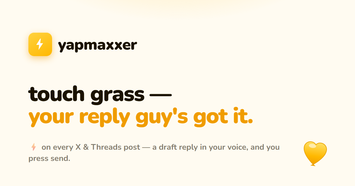 yapmaxxer — AI replies in your voice